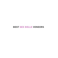 Best Sex Dolls Vendors