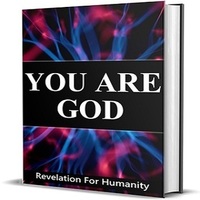 Book You Are God, Revelation for Humanity. Author Elkin Sánchez